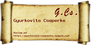 Gyurkovits Cseperke névjegykártya